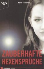 Zauberhafte Hexensprüche Cover des Buches Zauberhafte Hexensprüche (ISBN: 9783802527333)