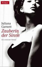 Zauberin der Sinne Cover des Buches Zauberin der Sinne (ISBN: 9783426625897)