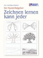 Zeichnen lernen kann jeder Cover des Buches Zeichnen lernen kann jeder (ISBN: 9783824111626)