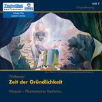 Zeit der Gründlichkeit Cover des Buches Zeit der Gründlichkeit (ISBN: 9783836802413)