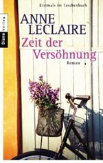 Zeit der Versöhnung Cover des Buches Zeit der Versöhnung (ISBN: 9783453352179)