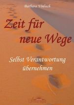 Zeit für neue Wege Cover des Buches Zeit für neue Wege (ISBN: 9783934254862)