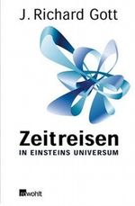 Zeitreisen in Einsteins Universum Cover des Buches Zeitreisen in Einsteins Universum (ISBN: 9783498024901)