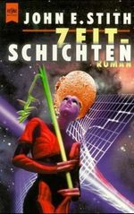 Zeitschichten Cover des Buches Zeitschichten (ISBN: 9783453139916)