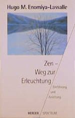 Zen, Weg zur Erleuchtung Cover des Buches Zen, Weg zur Erleuchtung (ISBN: 9783451041211)