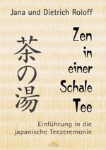 Zen in einer Schale Tee Cover des Buches Zen in einer Schale Tee (ISBN: 9783778781548)