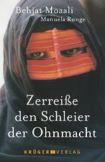 Zerreiße den Schleier der Ohnmacht Cover des Buches Zerreiße den Schleier der Ohnmacht (ISBN: 9783810512857)
