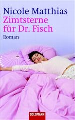 Zimtsterne für Dr. Fisch Cover des Buches Zimtsterne für Dr. Fisch (ISBN: 9783442459735)