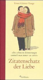 Zitatenschatz der Liebe Cover des Buches Zitatenschatz der Liebe (ISBN: 9783821835440)