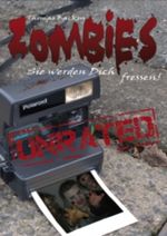 Zombies - Sie werden dich fressen Cover des Buches Zombies - Sie werden dich fressen (ISBN: 9783864400209)