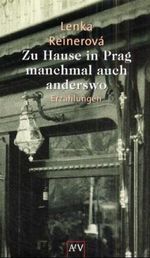 Zu Hause in Prag - manchmal auch anderswo Cover des Buches Zu Hause in Prag - manchmal auch anderswo (ISBN: 9783746616957)