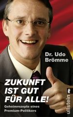 Zukunft ist gut für alle! Cover des Buches Zukunft ist gut für alle! (ISBN: 9783548372662)