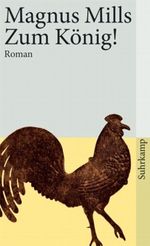 Zum König! Cover des Buches Zum König! (ISBN: 9783518458655)