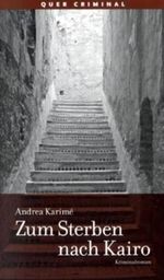 Zum Sterben nach Kairo Cover des Buches Zum Sterben nach Kairo (ISBN: 9783896561732)