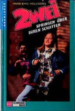 Zwei springen über ihren Schatten Cover des Buches Zwei springen über ihren Schatten (ISBN: 9783505101069)