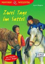 Zwei Tage im Sattel Cover des Buches Zwei Tage im Sattel (ISBN: 9783451704390)