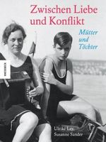 Zwischen Liebe und Konflikt Cover des Buches Zwischen Liebe und Konflikt (ISBN: 9783868732511)