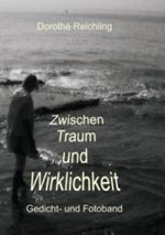 Zwischen Traum und Wirklichkeit Cover des Buches Zwischen Traum und Wirklichkeit (ISBN: 9783839127148)