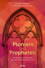 Pioniere und Propheten Cover des Buches Pioniere und Propheten (ISBN: 9783038482321)
