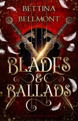 Blades & Ballads Cover des Buches Blades & Ballads (ISBN: 9783038963219)