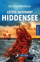 Letzte Ausfahrt Hiddensee Cover des Buches Letzte Ausfahrt Hiddensee (ISBN: 9783356025286)