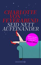 Seid nett aufeinander Cover des Buches Seid nett aufeinander (ISBN: 9783426447512)