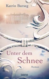 Unter dem Schnee Cover des Buches Unter dem Schnee (ISBN: 9783453292222)