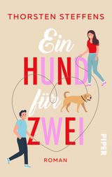 Ein Hund für zwei Cover des Buches Ein Hund für zwei (ISBN: 9783492506595)