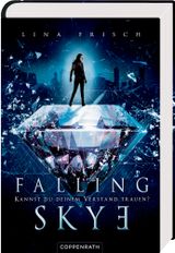 Falling Skye (Band 1) Cover des Buches Falling Skye (Band 1) (ISBN: 9783649633440)
