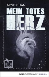 Mein totes Herz (Hochspannung 20) Cover des Buches Mein totes Herz (Hochspannung 20) (ISBN: 9783732522651)