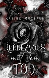 Rendezvous mit dem Tod Cover des Buches Rendezvous mit dem Tod (ISBN: 9783756832330)