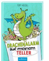 Drachenalarm auf meinem Teller (Drachenalarm 1) Cover des Buches Drachenalarm auf meinem Teller (Drachenalarm 1) (ISBN: 9783845820446)
