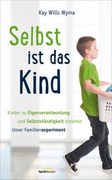 Selbst ist das Kind Cover des Buches Selbst ist das Kind (ISBN: 9783865919328)