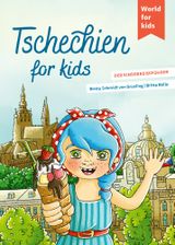 Tschechien for kids Cover des Buches Tschechien for kids (ISBN: 9783946323266)