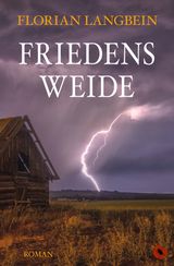 Friedensweide Cover des Buches Friedensweide (ISBN: 9783959961622)