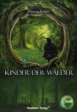 Kinder der Wälder - OCIA Cover des Buches Kinder der Wälder - OCIA (ISBN: 9783964640390)