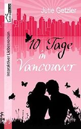 10 Tage in Vancouver Cover des Buches 10 Tage in Vancouver (ISBN: 9789963534661)