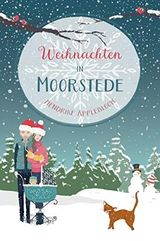 Weihnachten in Moorstede Cover des Buches Weihnachten in Moorstede (ISBN: B09MYH5Z23)