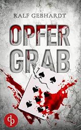 Opfergrab Cover des Buches Opfergrab (ISBN: B0B4SXVDJF)