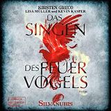 Das Singen des Feuervogels: Silvanubis 1 Cover des Buches Das Singen des Feuervogels: Silvanubis 1 (ISBN: B0C58TN5V6)