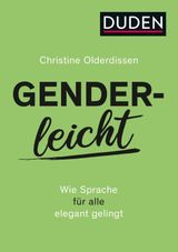 Genderleicht Cover des Buches Genderleicht (ISBN: 9783411756759)