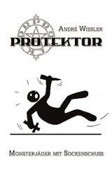 Protektor Cover des Buches Protektor (ISBN: 9783940036605)