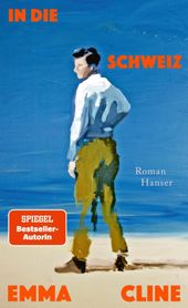 In die Schweiz Cover des Buches In die Schweiz (ISBN: 9783446288379)