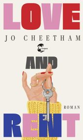 Love and Rent Cover des Buches Love and Rent (ISBN: 9783608505009)