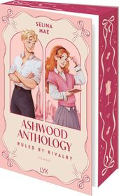 Ashwood Anthology - Ruled by Rivalry Cover des Buches Ashwood Anthology - Ruled by Rivalry (ISBN: 9783736327054)