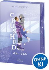 Crushed On Ice Cover des Buches Crushed On Ice (ISBN: 9783743224315)