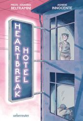 Heartbreak Hotel Cover des Buches Heartbreak Hotel (ISBN: 9783764171568)