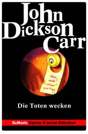 Die Toten wecken Cover des Buches Die Toten wecken