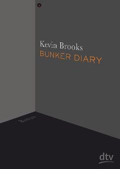 The Bunker Diary by Kevin Brooks