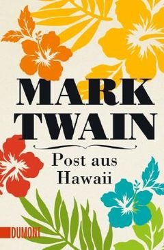 Letters from Hawaii by Mark Twain